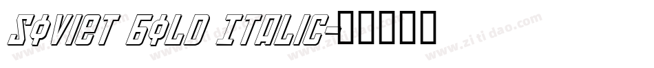 Soviet Bold Italic字体转换